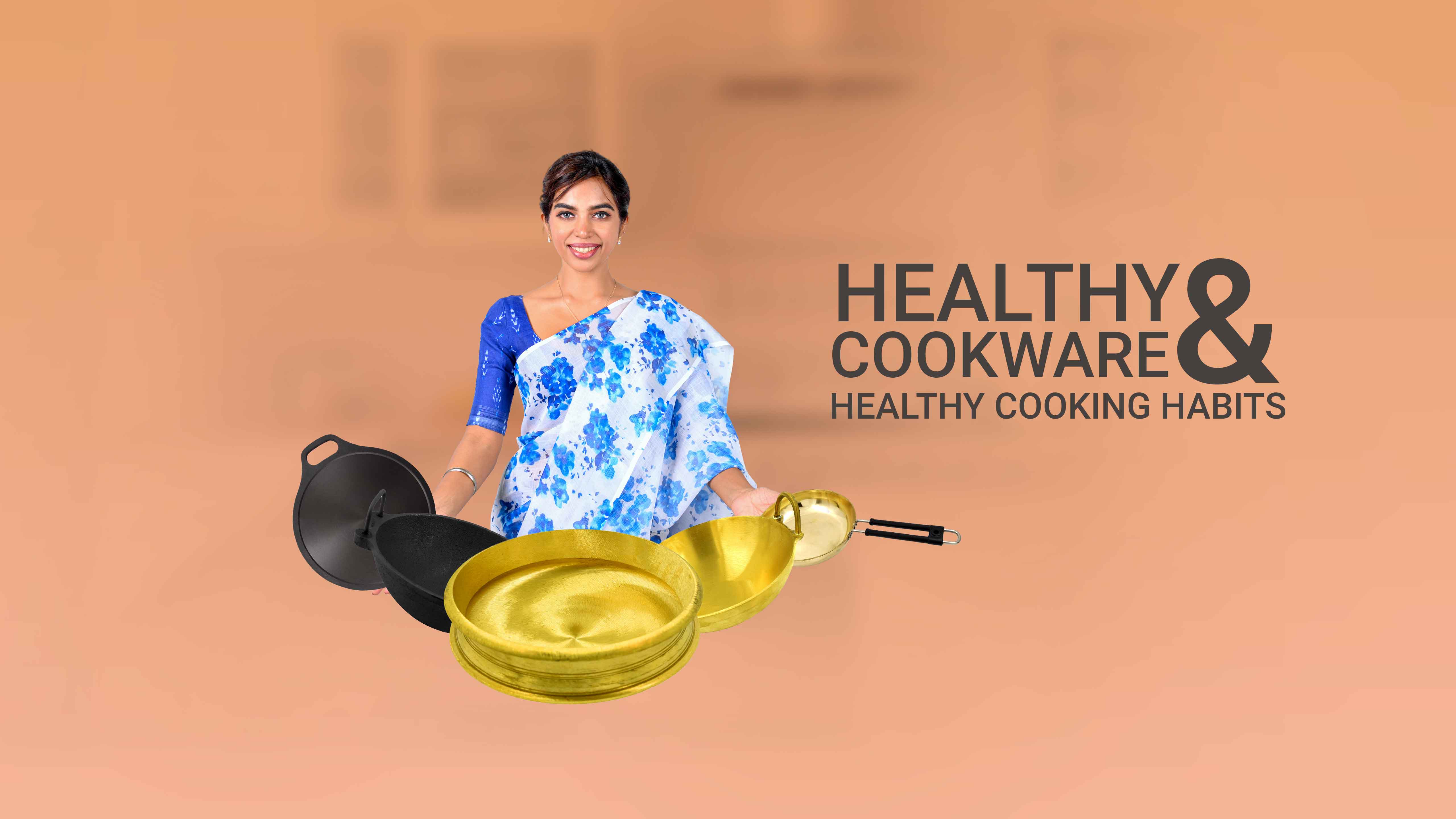 HEALTHY COOKWARE AND HEALTHY COOKING HABITS
